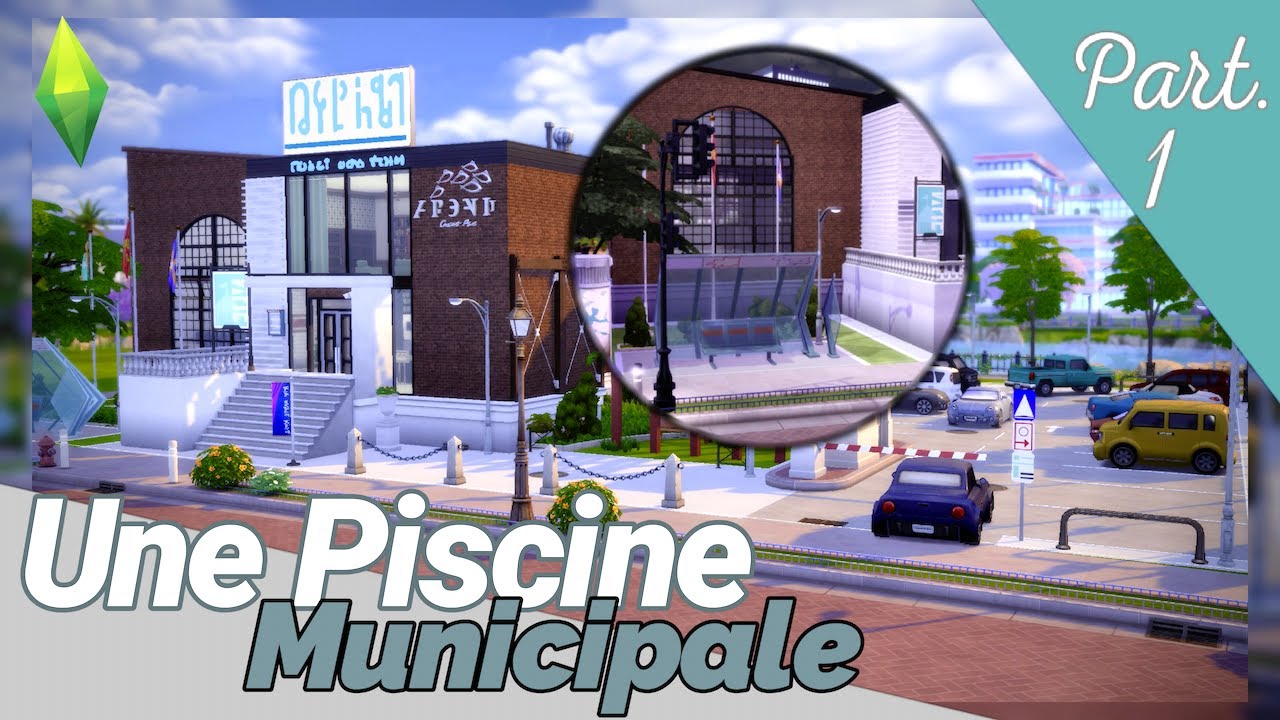 Je construis une Piscine Municipale PART. 1 - Le Sims 4