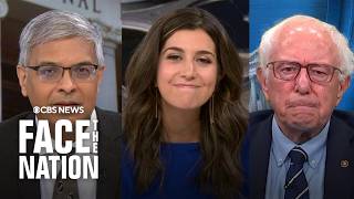 Face the Nation: Sanders, Bhattacharya, Sganga