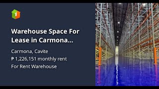 Warehouse Space For Lease in Carmona Cavite 4794 sqm