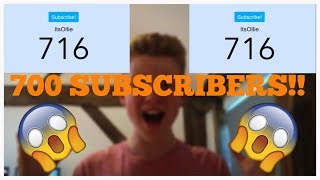 700 SUBSCRIBERS!!!!
