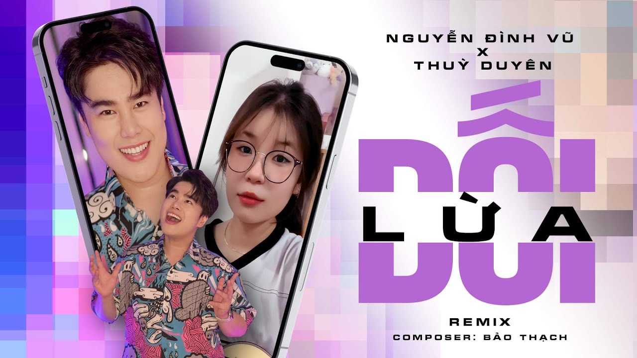 DỐI LỪA (REMIX 2024) - NGUYỄN ĐÌNH VŨ x THÙY DUYÊN | MUSIC VIDEO