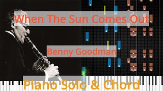 🎹When The Sun Comes Out, Solo &amp; Chord, Benny Goodman, Synthesia Piano