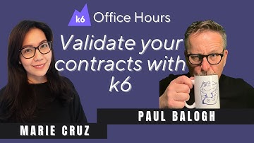 Schema testing with k6 (k6 Office Hours #87)