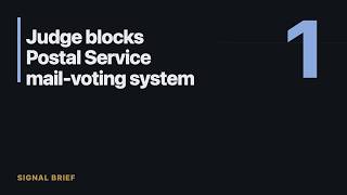 Judge blocks Postal Service mail-voting system before midterms