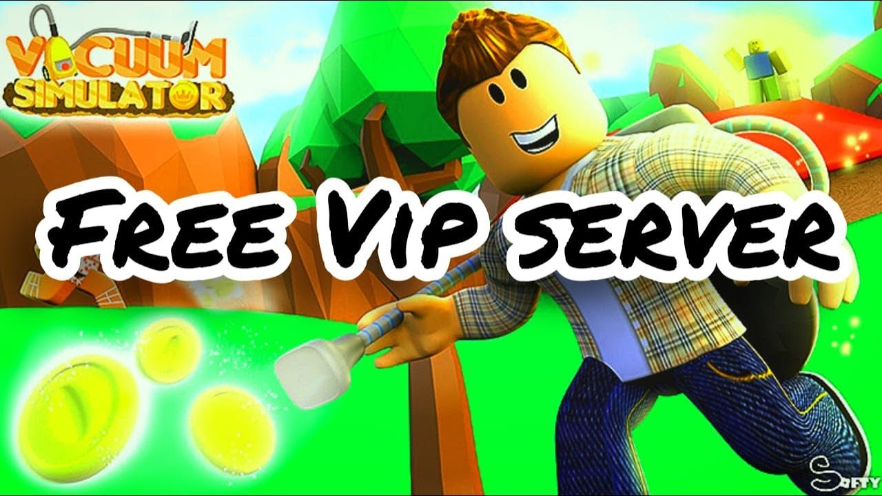 roblox free vip server for vacuum simulator new youtube