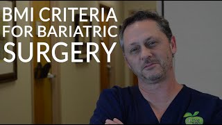 CRITERIA FOR BARIATRIC SURGERY | What Does My BMI Have to Be to Qualify for Weight Loss Surgery?