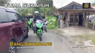 Yuma Sukaesih (Lagu Kim) 'RANG SIKUMBANG'