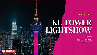 KL Tower Lightshow - Kuala Lumpur [FREE] | Complete Lightshow, Details & Timings