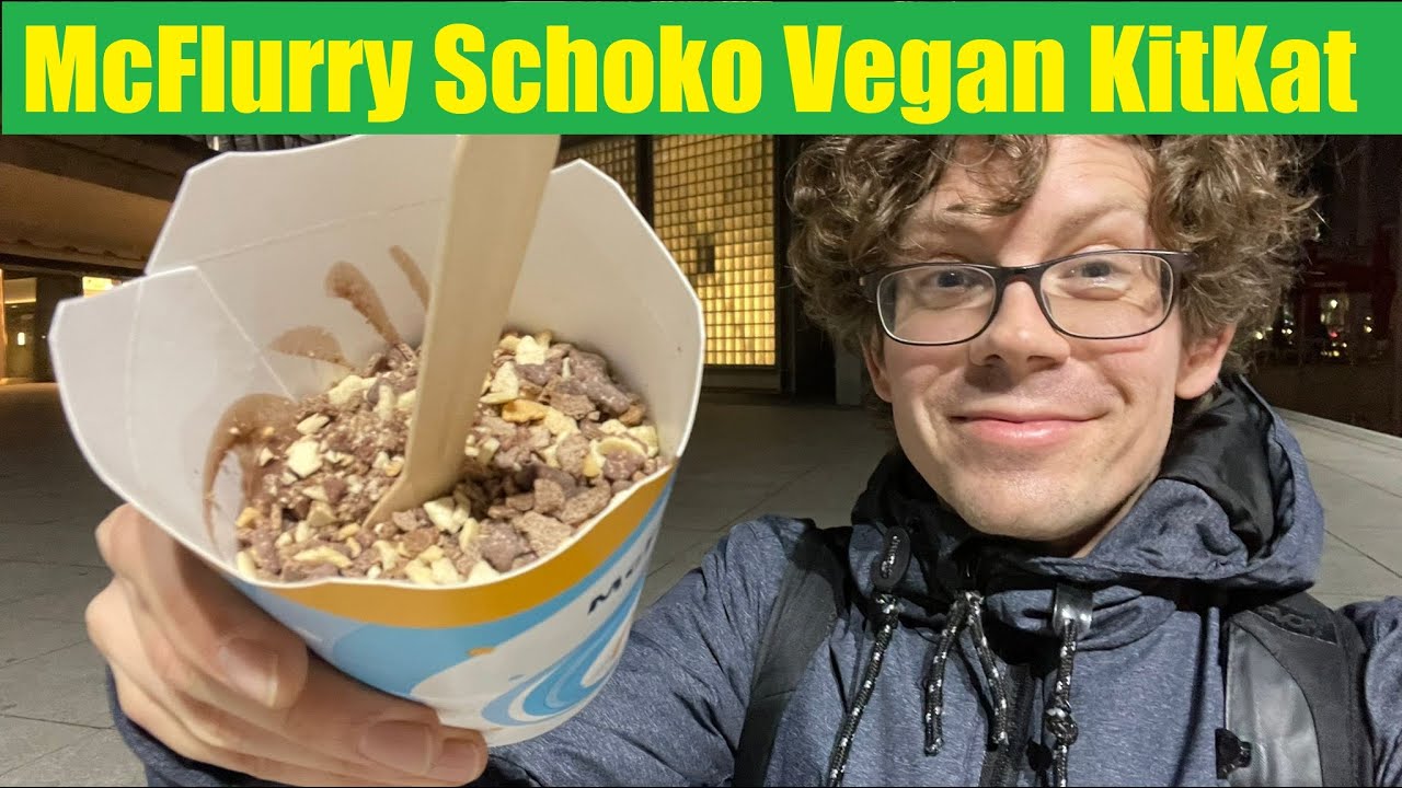 McFlurry Schoko Vegan KitKat von McDonalds im LIVE-Test!