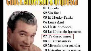 Download Lagu Chuck Anderson   07 Te deseo amor MP3
