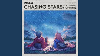 Chasing Stars (Tonight)
