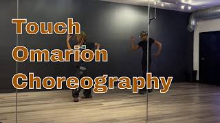 Touch | Omarion | Choreography.by Edye Kelly & Isaiah Southall