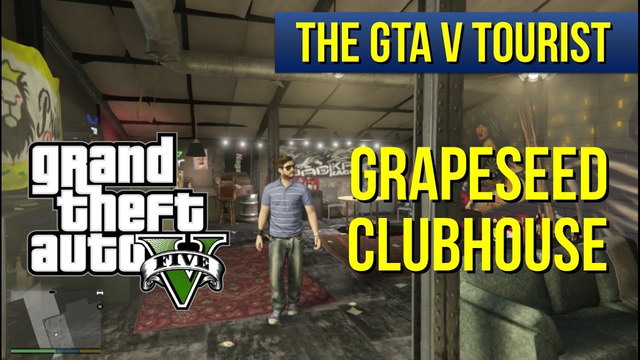 The Gta V Tourist Grapeseed Clubhouse Youtube The Gta V Tourist Grapeseed Clubhouse Youtube