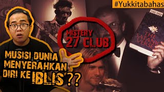 MISTERI 'USIA 27' DI MUSISI DUNIA #yukkitabahas