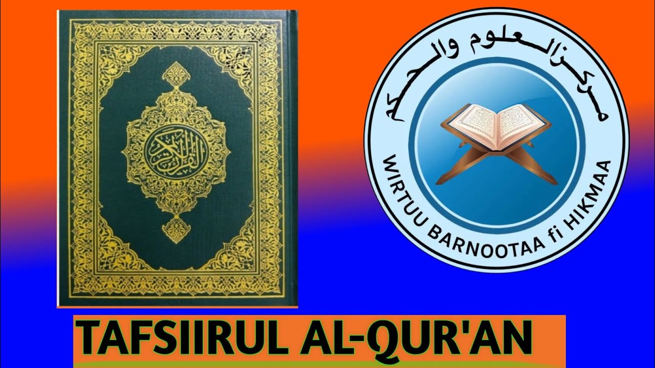 Hiikka Qur'aana Darsii 48 ffaa Aayata 41-50 Suuratul Maa'ida 