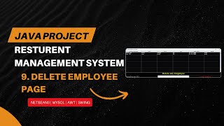 09. Restaurant Management System in Java | Create Delete Employee Page | NetBeans & MySQL