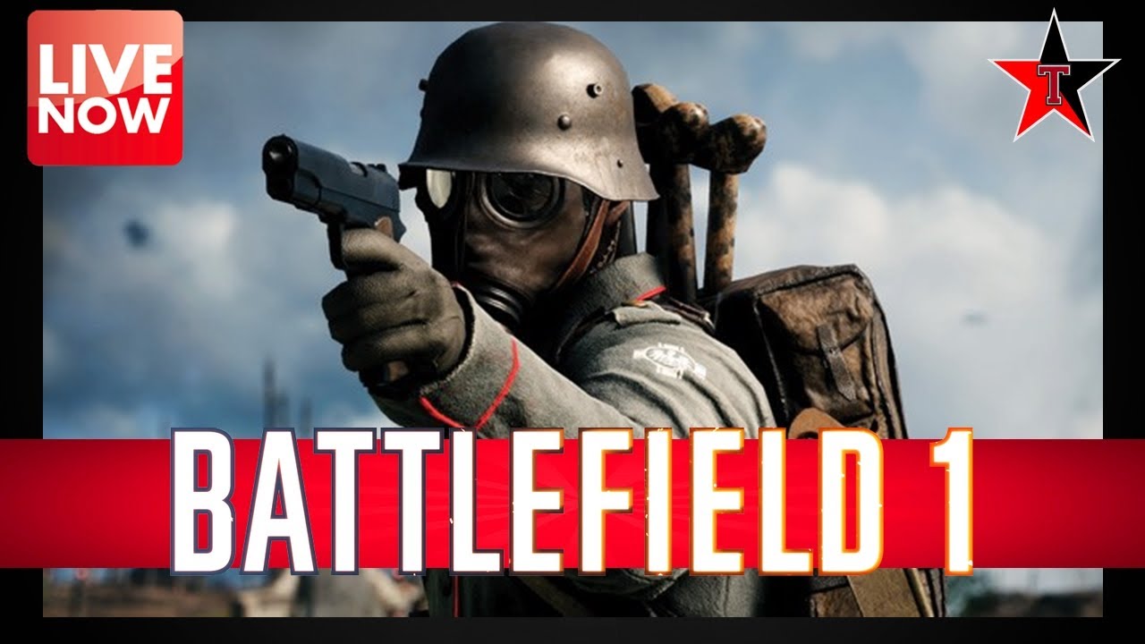 #livetruly Battlefield 1 MAX LEVEL GRIND. Shoutouts for new subs. ROAD TO 3K.