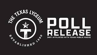 LIVE | The Texas Lyceum 2026 Poll Release