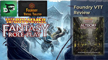Foundry WFRP Review: Altdorf - Crown of the Empire