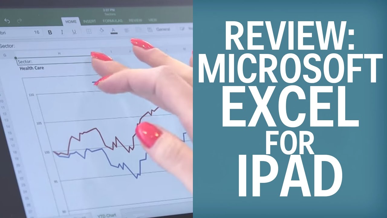 Microsoft Excel (for iPad) Review