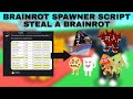 Rare Brainrot Spawner Script - Steal A Brainrot | Keyless, Safe, 2026