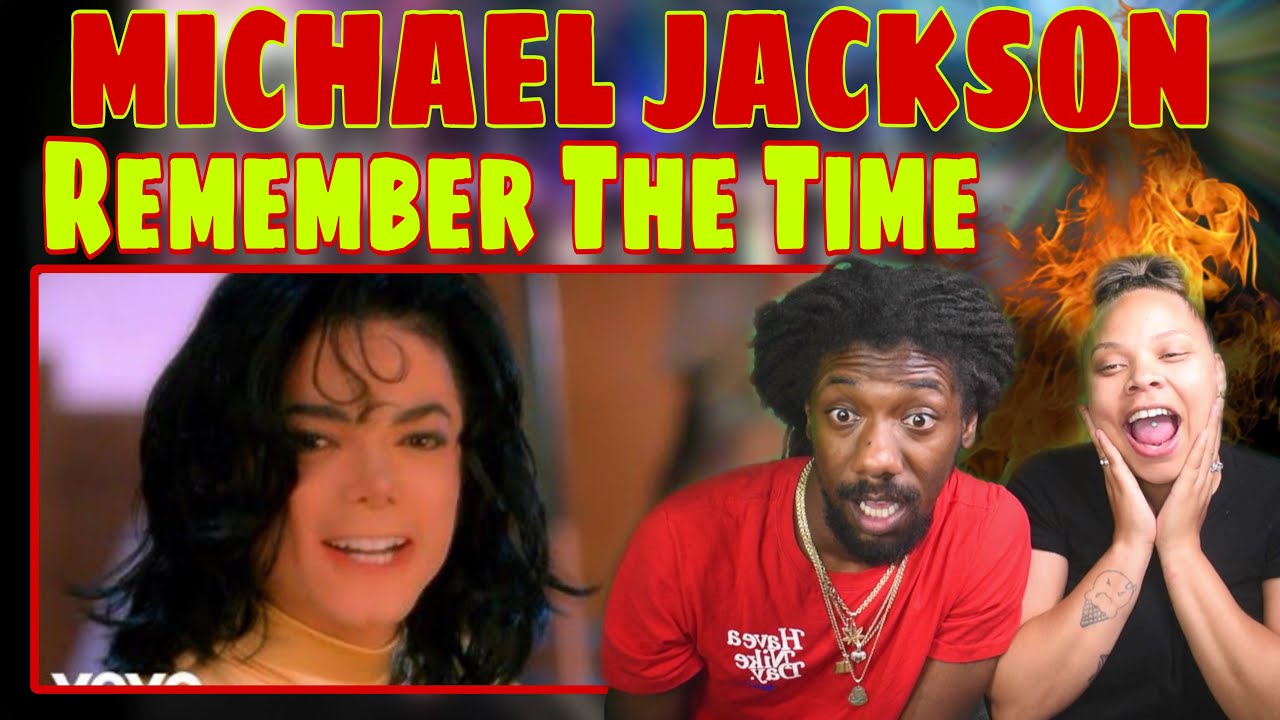 FIRST TIME HEARING | Michael Jackson - Remember The Time REACTION