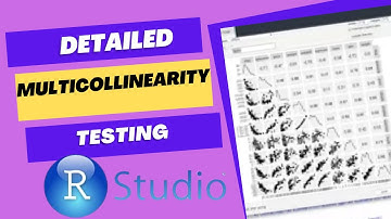Detailed Testing of Multicollinearity in R Studio