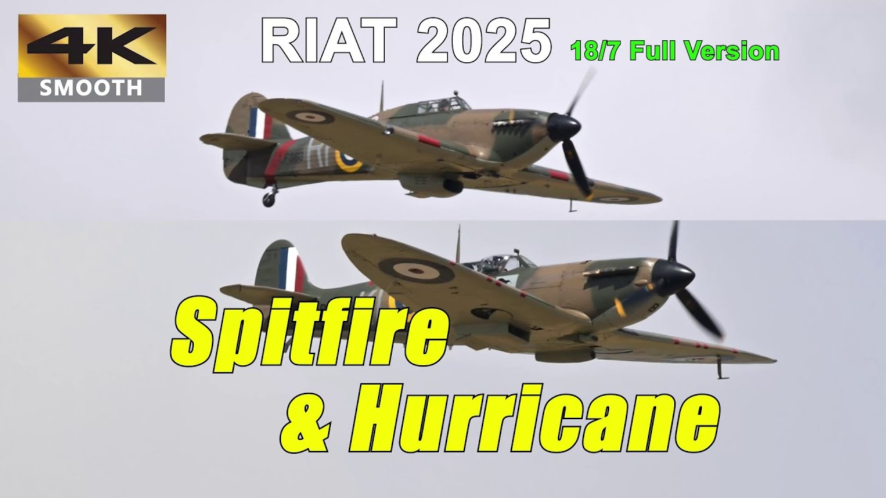 Full version: A Living Legend: RAF Spitfire and Hurricane fighters flying display | RIAT 18/07/2025