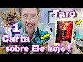 1 CARTA SOBRE ELE HOJE ! QUAL A ENERGIA DELE HOJE EM RELA&Ccedil;&Atilde;O A VOC&Ecirc;?rei do or&aacute;culo hoje,bubatarohoje