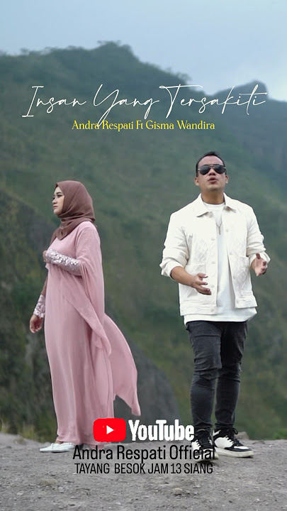 Andra Respati ft Gisma Wandira INSAN YANG TERSAKITI Tayang hari sabtu jam 13:00