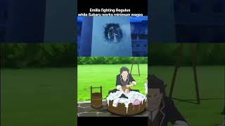 Emilia fighting Regulus while Subaru works minimum wage #shorts