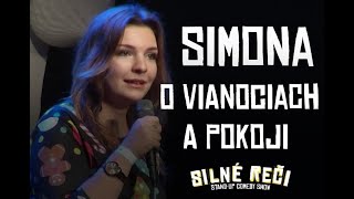 Simona o Vianociach a pokoji