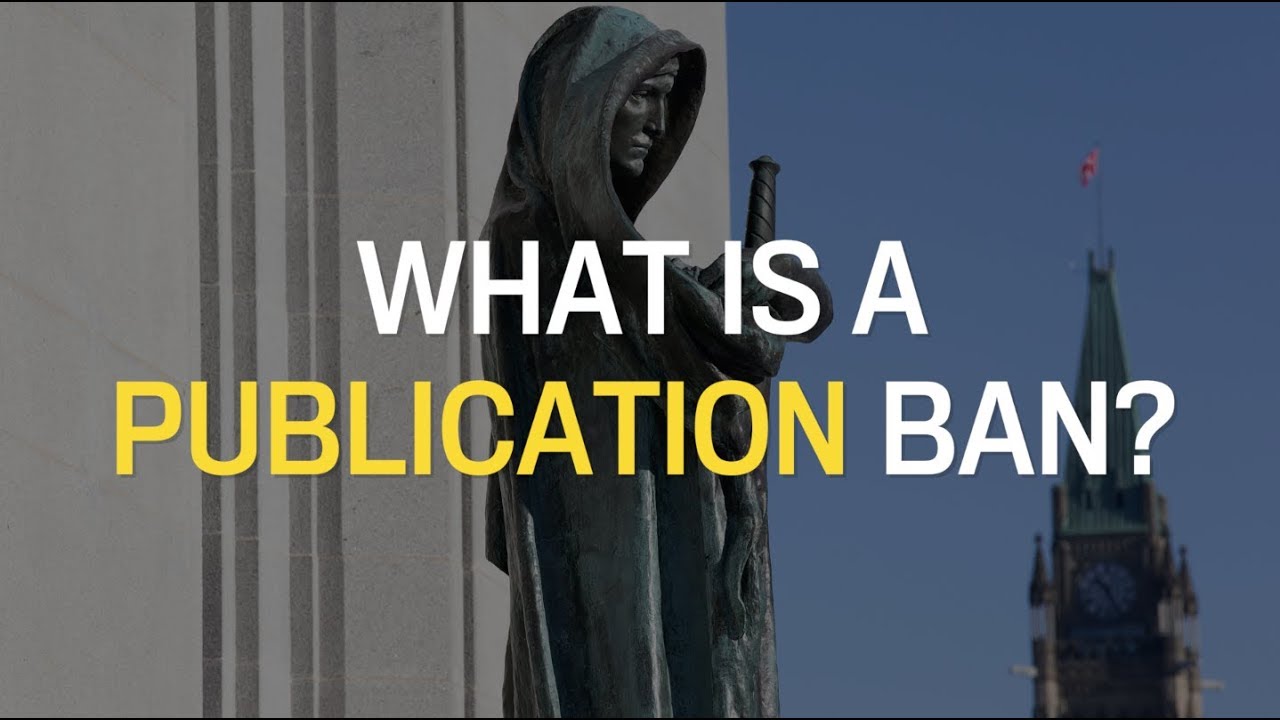 What is a publication ban?