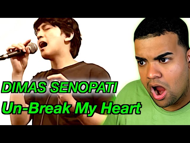 DIMAS SENOPATI - Un-Break My Heart | First Time Hearing REACTION class=