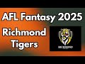 AFL Fantasy 2025: Richmond Tigers
