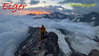 Eiger 3.970m über Mittellegigrat - vermutlich die Traumtour eines jeden Bergsteigers