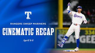 Cinematic Recap | Rangers Sweep Mariners