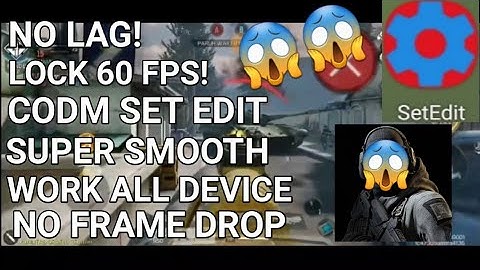 CODM SET EDIT LOCK 60 FPS NO FRAME DROP!