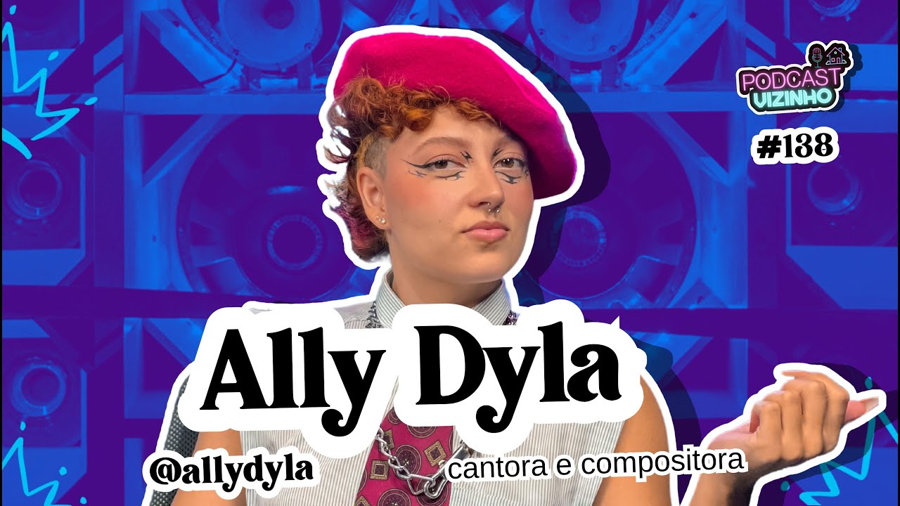 Dyla R ALLY DYLA - Podcast Vizinho #138 - YouTube