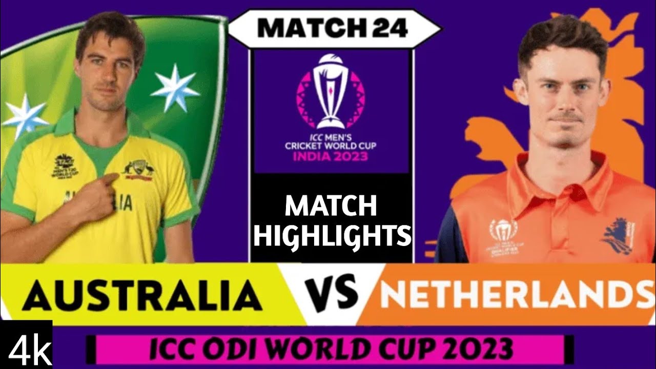 Australia vs Nederland Worldcup2023 Match Highlights aus vs ned match