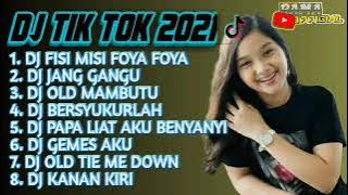 DJ TIKTOK TERBARU 2021 - DJ FISI MISI FOYA FOYA TIK TOK FULL BAS Viral remix terbaru 2021
