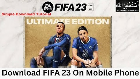 How To download FIFA 23 On Android Phone in 2025 | how to download FIFA 23 on mobile in 2025