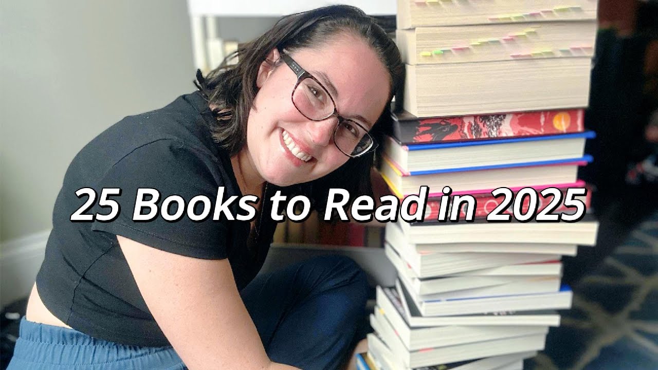25 Books to Read in 2025 - YouTube