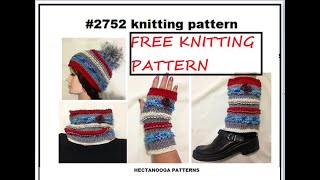 FREE KNITTING PATTERN, 4 piece set: HAT, COWL, LEGWARMERS, TEXTING GLOVES, 5 yrs to adult