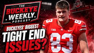 Ohio State Football: Biggest Issues at Tight End