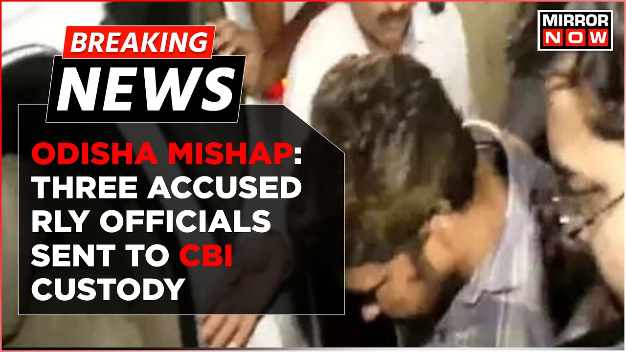 Breaking News | Odisha Train Tragedy: 3 Accused Railway Officials Sent To CBI Custody For 4 Days