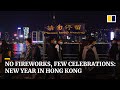 No fireworks, few celebrations: 2021 New Year’s Eve in Hong Kong amid coronavirus pandemic