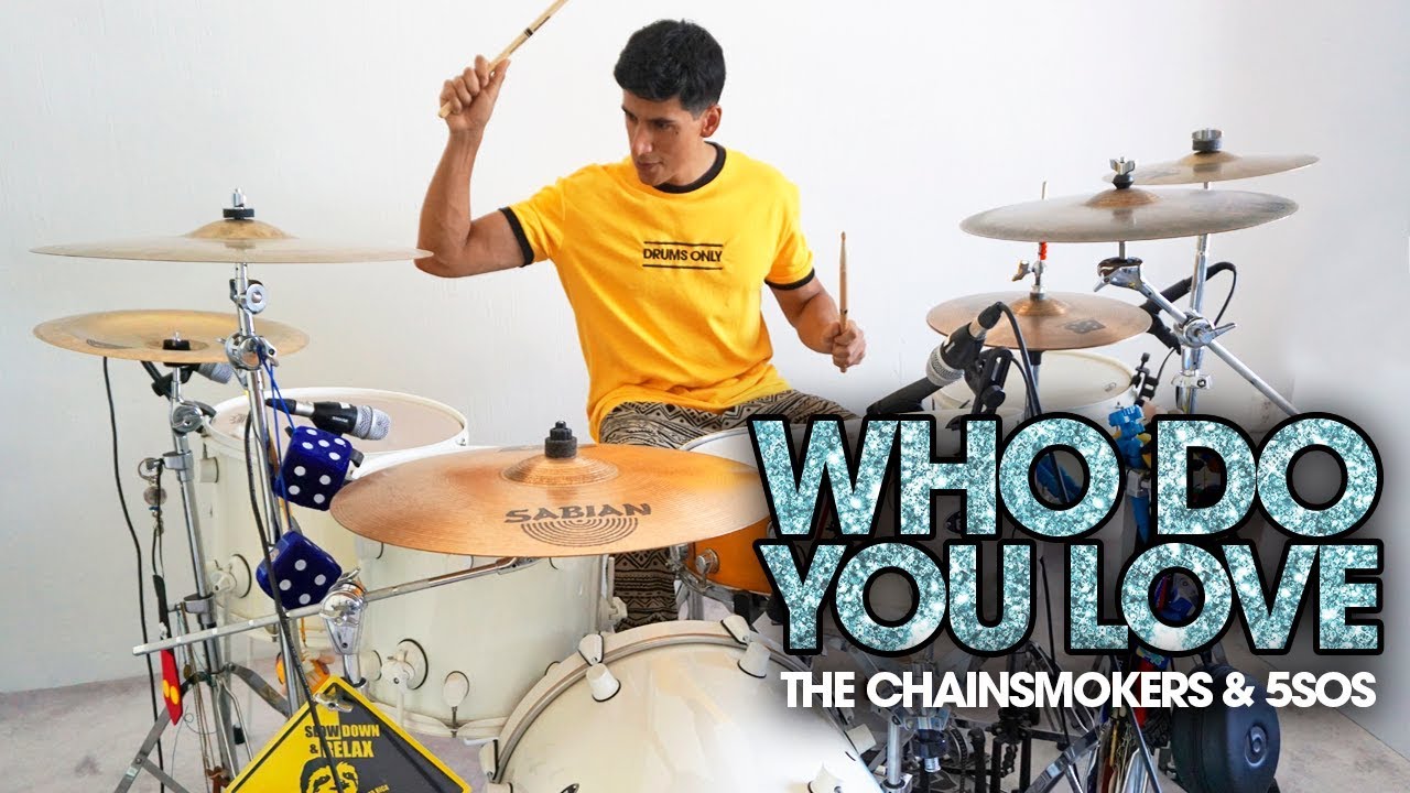 WHO DO YOU LOVE - The Chainsmokers & 5SOS | Alejandro Drum Cover *Batería*