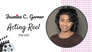 Jasmine C. Garner Acting Reel (2018/19)