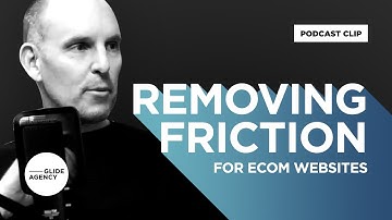 Removing Friction from the Customer Journey | Podcast Clip